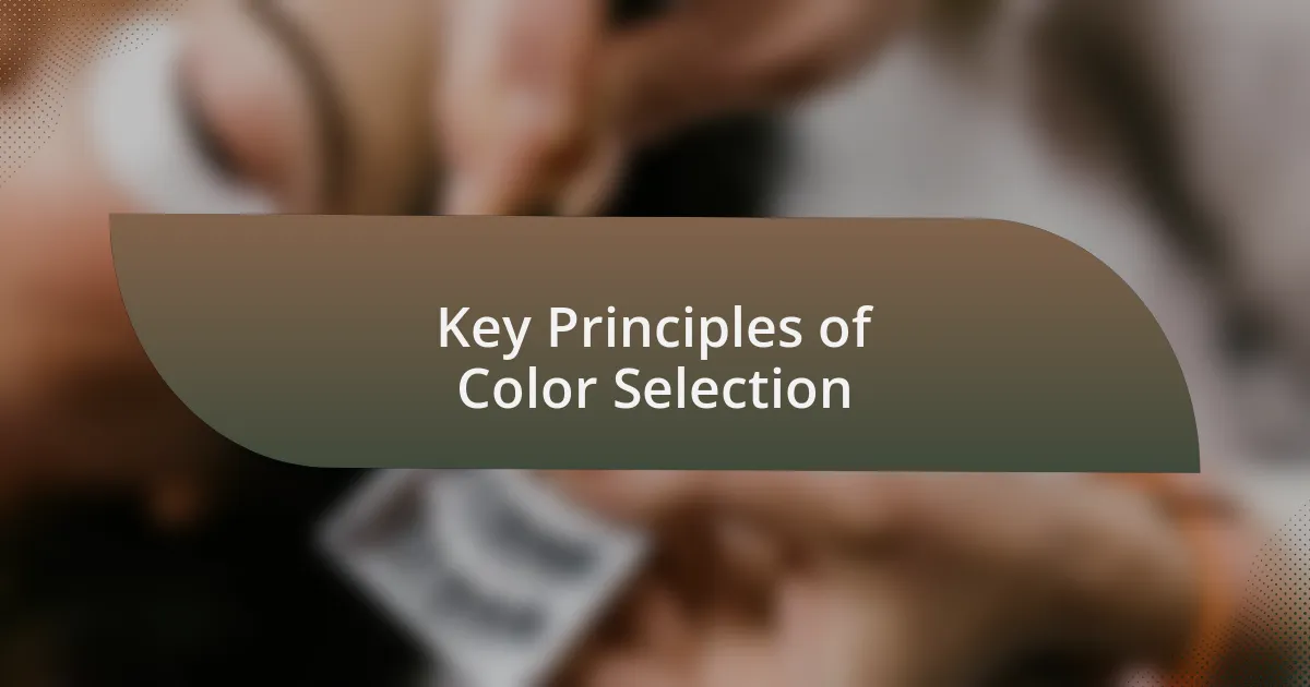 Key Principles of Color Selection