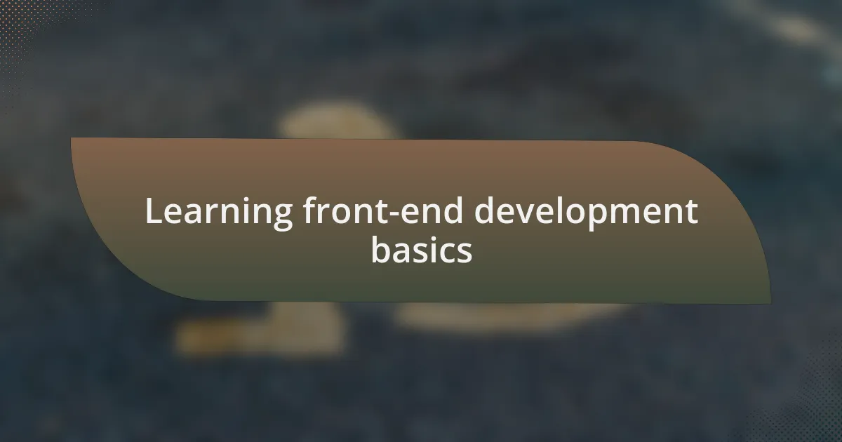 Learning front-end development basics