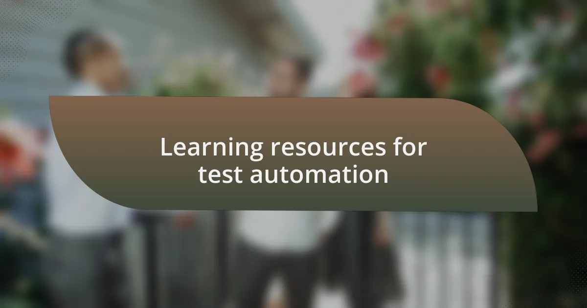 Learning resources for test automation
