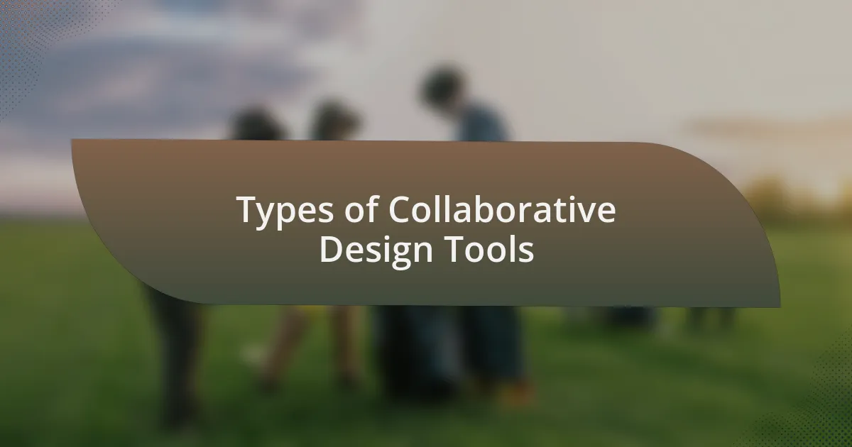 Types of Collaborative Design Tools